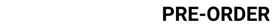 PRE-ORDER
